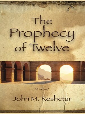 cover image of The Prophecy of Twelve
